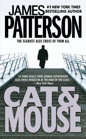 Cat & Mouse (Alex Cross, 4) [Mass Market Paperback] Patterson, James