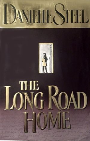 The Long Road Home Steel, Danielle