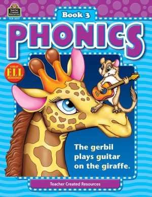 Phonics Book 3: Book 3 (Phonics (Teacher Created Resources)) [Paperback] Crane, Kathy Dickinson; Law, Kathleen and Teacher Created Resources