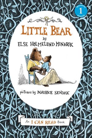 Little Bear (An I Can Read Book) [Paperback] Elsa Holmelund Minarik and Maurice Sendak