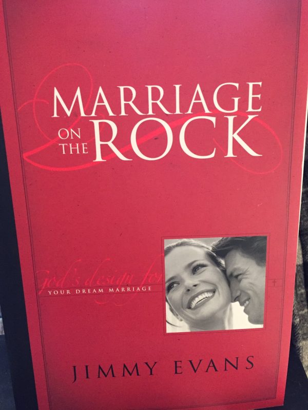 Marriage On The Rock: God's Design For Your Dream Marriage [Paperback] Evans, Jimmy
