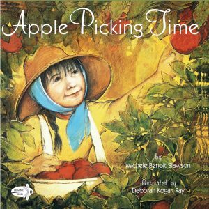 Apple Picking Time [Paperback] Slawson, Michele B.