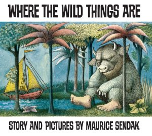 Where the wild things are Sendak, Maurice