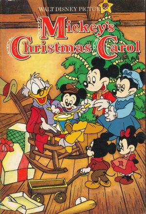 Mickey's Christmas Carol [Paperback] Walt Disney Productions