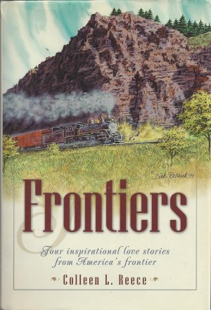 Frontiers [Hardcover] Colleen L. Reece