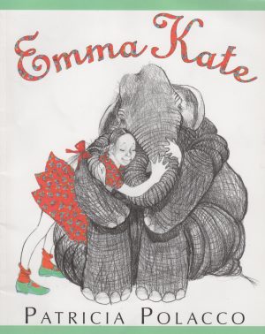 Emma Kate [Paperback] Patricia Polacco and Patricia Lee Gauch