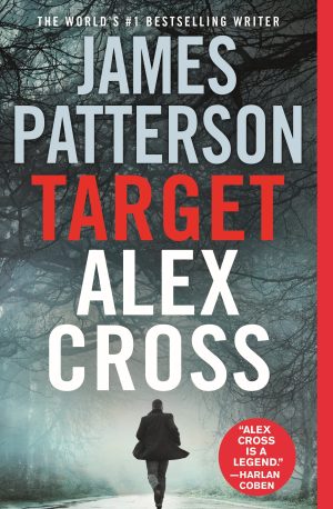 Target: Alex Cross (Alex Cross, 24) [Paperback] Patterson, James