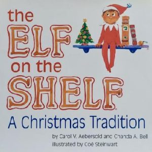 Elf on the Shelf by Carol Aebersold
