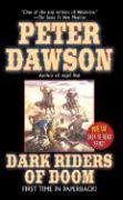 Dark Riders of Doom Dawson, Peter