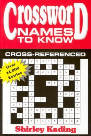 Crossword Names to Know (Crossword Names to Know, 1) [Paperback] Kading, Shirley