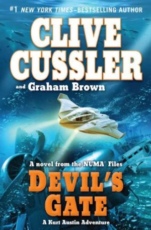 Devil's Gate (The NUMA Files) [Hardcover] Cussler, Clive and Brown, Graham