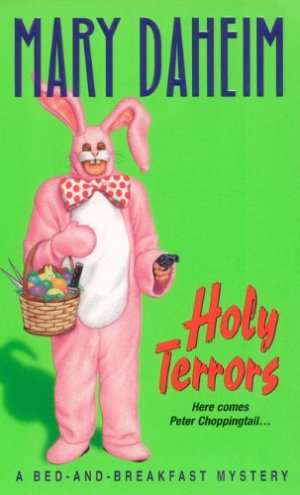 Holy Terrors (Bed-and-Breakfast Mysteries) Daheim, Mary