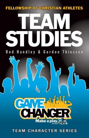 Team Studies: Gamechanger [Paperback] Rod Handley and Gordon Thiessen