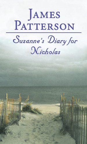 Suzanne's Diary for Nicholas [hardcover] Patterson, James