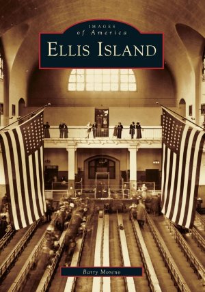 Ellis Island (NJ) (Images of America) [hardcover] Barry Moreno