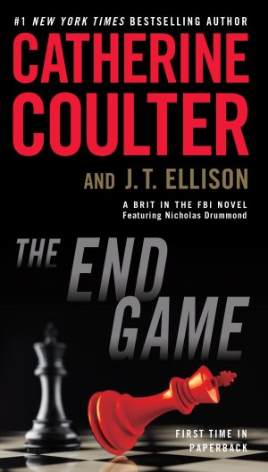 The End Game (A Brit in the FBI) [Paperback] Coulter, Catherine and Ellison, J. T.