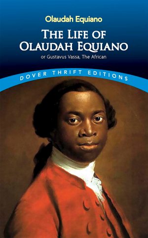 The Life of Olaudah Equiano (Dover Thrift Editions: Black History) [Paperback] Olaudah Equiano