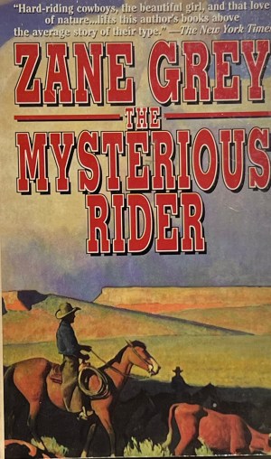 The Mysterious Rider Grey, Zane