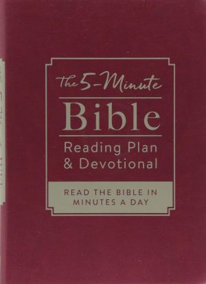 The 5-Minute Bible Reading Plan and Devotional: Read the Bible in Minutes a Day by Strauss, Ed
