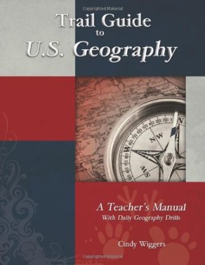 Trail Guide To US Geography [Paperback] Cindy Wiggers