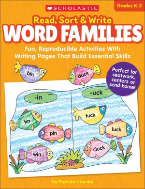 Read, Sort & Write: Word Families: Fun, Reproducible Activities With Writing Pages That Build Essential Skills [Paperback] Chanko, Pamela