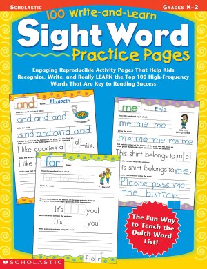 100 Write-and-Learn Sight Word Practice Pages: Engaging Reproducible Activity Pages That Help Kids Recognize, Write, and Really LEARN the Top 100 High-Frequency Words That are Key to Reading Success [Paperback] Teaching Resources, Scholastic and Cooper, Terry
