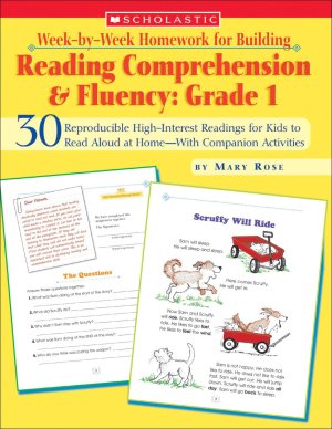 Week-by-Week Homework for Building Reading Comprehension & Fluency: Grade 1 Rose, Mary