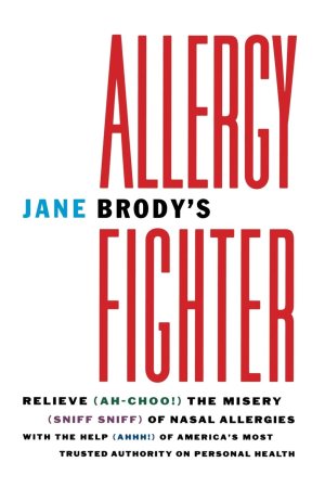 Jane Brody's Allergy Fighter [Paperback] Brody, Jane