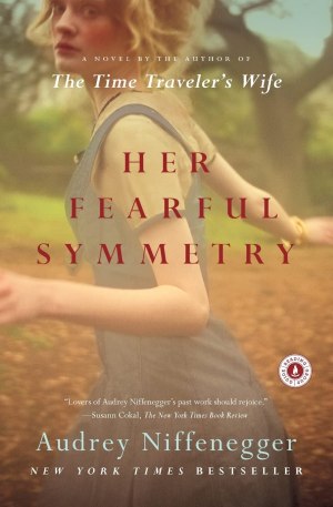 Her Fearful Symmetry [Paperback] Audrey Niffenegger