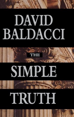 The Simple Truth [Hardcover] Baldacci, David