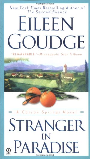 Stranger in Paradise (A Carson Springs Novel) Goudge, Eileen