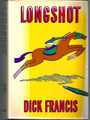 Longshot Francis, Dick