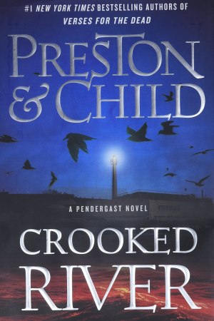 Crooked River (Agent Pendergast Series, 19) Preston, Douglas and Child, Lincoln