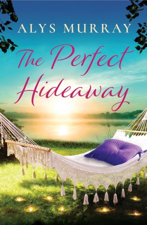 The Perfect Hideaway (Volume 3) (Full Bloom Farm, 3) [Paperback] Murray, Alys