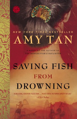 Saving Fish from Drowning Tan, Amy