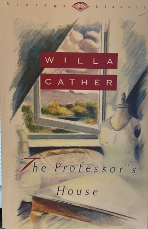 The Professor's House (Vintage Classics) [Paperback] Cather, Willa