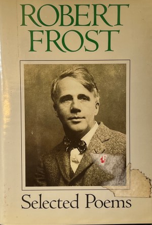 Robert Frost: Selected Poems Frost, Robert