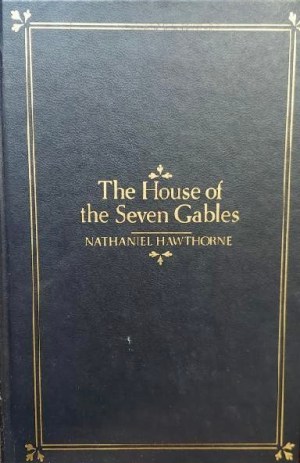 The House of the Seven Gables (Hardcover) Nathaniel Hawthorne