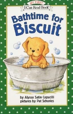 Bathtime for Biscuit (I CAN READ BOOK) [Paperback] ALYSSA CAPUCILLI