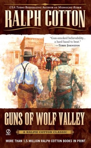 Guns of Wolf Valley Cotton, Ralph