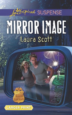 Mirror Image (SWAT: Top Cops) [Mass Market Paperback] Scott, Laura