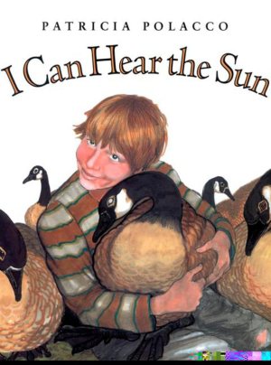 I Can Hear the Sun (Picture Puffins) [Paperback] Polacco, Patricia