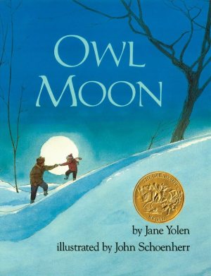Owl Moon [Hardcover] Jane Yolen and John Schoenherr