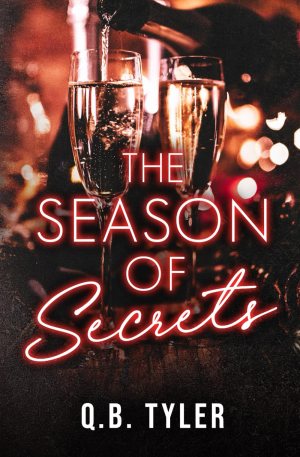 The Season of Secrets (A Secrets Novel) [Paperback] Tyler, Q.B.