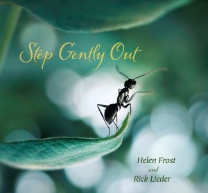 Step Gently Out Frost, Helen and Rick Lieder