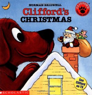 Clifford's Christmas [Paperback] Norman Bridwell