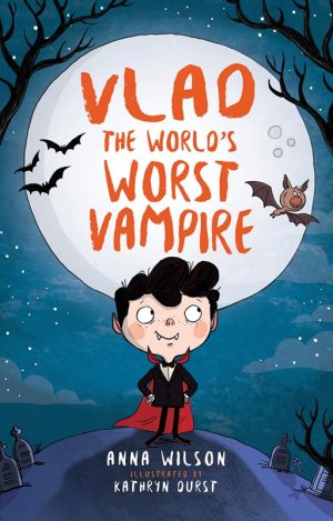 Vlad the World's Worst Vampire [Paperback] Wilson, Customer Anna and Durst, Kathryn