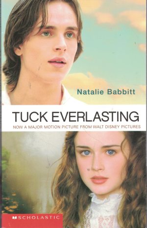 Tuck Everlasting [Mass Market Paperback] Natalie Babbitt