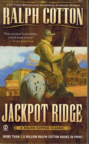 Jackpot Ridge Cotton, Ralph