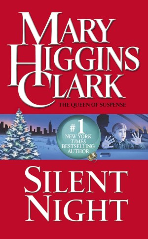 Silent Night Clark, Mary Higgins